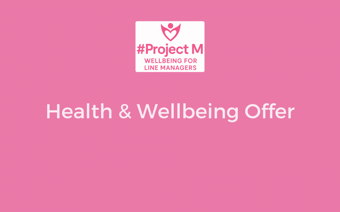ELHT Health and Wellbeing offer